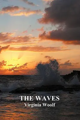 The Waves (Taschenbuch) - The Waves (Paperback)