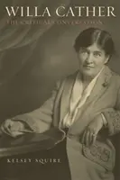 Willa Cather: Die kritische Konversation - Willa Cather: The Critical Conversation