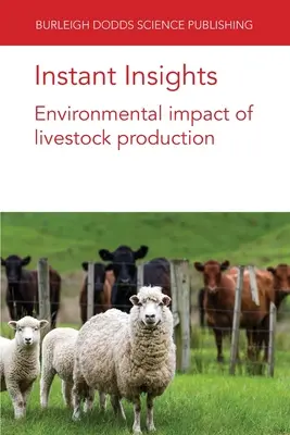 Sofortige Einblicke: Umweltauswirkungen der Viehzucht - Instant Insights: Environmental impact of livestock production