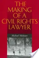 Die Entstehung eines Bürgerrechtsanwalts - The Making of a Civil Rights Lawyer