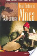 Esskultur in Afrika südlich der Sahara - Food Culture in Sub-Saharan Africa