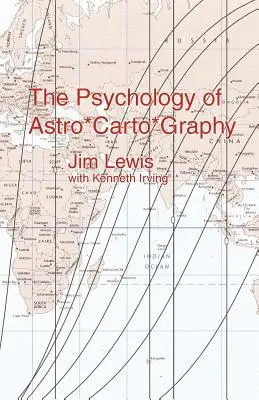 Die Psychologie der Astro*Karto*graphie - The Psychology of Astro*carto*graphy