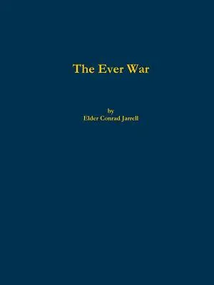Der ewige Krieg - The Ever War