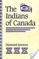 Indianer in Kanada (überarbeitet) - Indians of Canada (Revised)