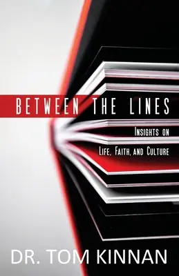 Zwischen den Zeilen: Einblicke in Leben, Glaube und Kultur - Between the Lines: Insights on Life, Faith, and Culture