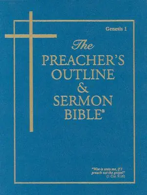 Prediger-Gliederung & Predigt-Bibel-KJV-Genesis 1: Kapitel 1-11 - Preacher's Outline & Sermon Bible-KJV-Genesis 1: Chapters 1-11