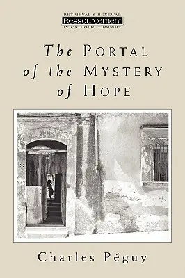 Das Portal des Geheimnisses der Hoffnung - The Portal of the Mystery of Hope