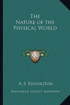 Die Natur der physischen Welt - The Nature of the Physical World