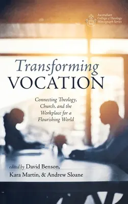 Berufung verwandeln - Transforming Vocation