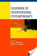 Fallbuch der interpersonellen Psychotherapie - Casebook of Interpersonal Psychotherapy