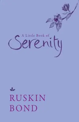 Ein kleines Buch der Gelassenheit - A Little Book of Serenity