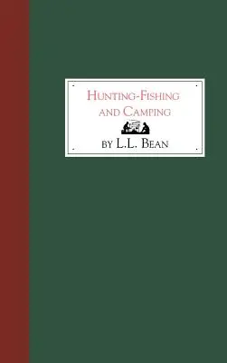 Jagen, Fischen und Zelten - Hunting, Fishing and Camping