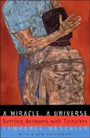 Ein Wunder, ein Universum: Abrechnungen mit Folterern - A Miracle, a Universe: Settling Accounts with Torturers