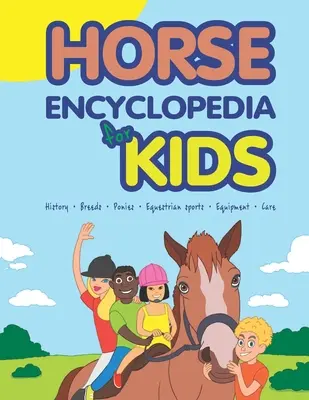 Pferde-Enzyklopädie für Kinder - Horse Encyclopedia for Kids