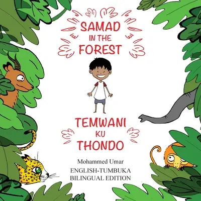 Samad in the Forest: Englisch-Tumbuka Zweisprachige Ausgabe - Samad in the Forest: English-Tumbuka Bilingual Edition