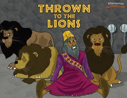 Den Löwen zum Fraß vorgeworfen: Daniel und die Löwen - Thrown to the Lions: Daniel and the Lions