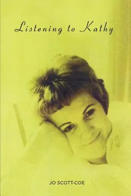 Kathy zuhören - Listening to Kathy