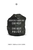 Energie und Energiepolitik verstehen - Understanding Energy and Energy Policy