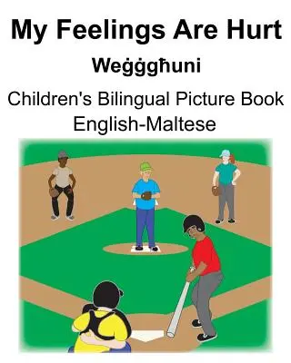 Englisch-Maltesisch My Feelings Are Hurt/Weġġgħuni Bilinguales Bilderbuch für Kinder - English-Maltese My Feelings Are Hurt/Weġġgħuni Children's Bilingual Picture Book