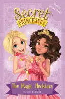 Geheime Prinzessinnen: Die magische Halskette - Sonderheft! - Buch 1 - Secret Princesses: The Magic Necklace - Bumper Special Book! - Book 1