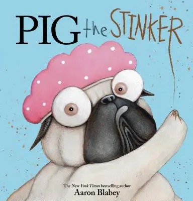 Schwein der Stinker - Pig the Stinker