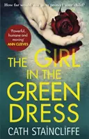 Girl in the Green Dress - ein bahnbrechender und fesselnder Polizeikrimi - Girl in the Green Dress - a groundbreaking and gripping police procedural