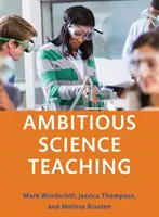 Ehrgeiziger Wissenschaftsunterricht - Ambitious Science Teaching