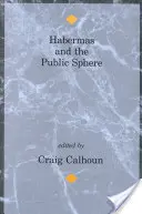 Habermas und die öffentliche Sphäre - Habermas and the Public Sphere