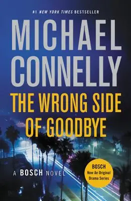 Die falsche Seite des Abschieds - The Wrong Side of Goodbye