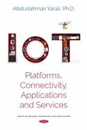 IoT - Plattformen, Konnektivität, Anwendungen und Dienste - IoT - Platforms, Connectivity, Applications and Services
