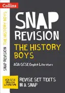 Collins Snap Revision Text Guides - The History Boys: Aqa GCSE Englische Literatur - Collins Snap Revision Text Guides - The History Boys: Aqa GCSE English Literature