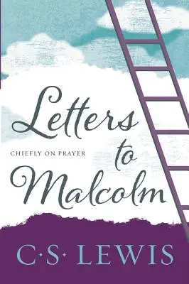 Briefe an Malcolm, vor allem über das Gebet - Letters to Malcolm, Chiefly on Prayer