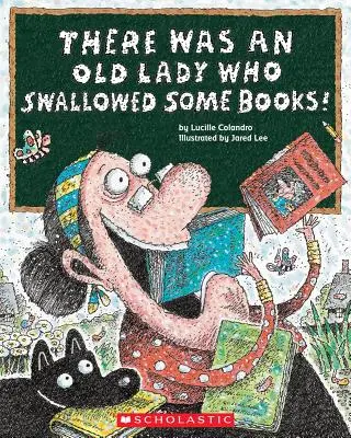 Es war einmal eine alte Dame, die einige Bücher verschluckte! - There Was an Old Lady Who Swallowed Some Books!