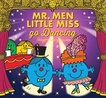 Mr. Men Kleines Fräulein gehen tanzen - Mr. Men Little Miss go Dancing