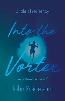 In den Strudel - Into the Vortex
