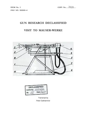 Waffenforschung deklassiert: Besuch bei den Mauser-Werken - Gun Research Declassified: Visit to Mauser-Werke