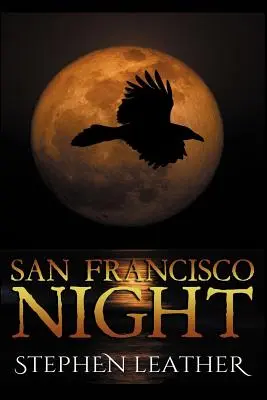 Die Nacht von San Francisco: Der 6. übernatürliche Thriller von Jack Nightingale - San Francisco Night: The 6th Jack Nightingale Supernatural Thriller