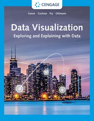 Datenvisualisierung: Erforschen und Erklären mit Daten - Data Visualization: Exploring and Explaining with Data