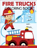 Feuerwehrautos-Malbuch: Mit Bonus-Aktivitätsseiten - Fire Trucks Coloring Book: With Bonus Activity Pages