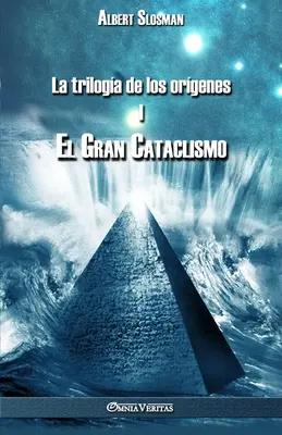 La triloga de los orgenes I - Der große Kataklysmus - La triloga de los orgenes I - El gran cataclismo