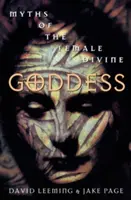 Die Göttin: Mythen des weiblichen Göttlichen - Goddess: Myths of the Female Divine