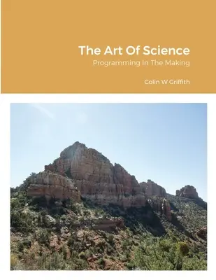 Die Kunst der Wissenschaft: Programmieren im Werden - The Art Of Science: Programming In The Making