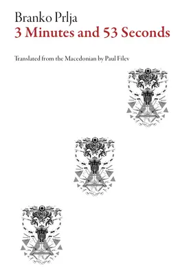 Drei Minuten und dreiundfünfzig Sekunden - Three Minutes and Fifty-Three Seconds