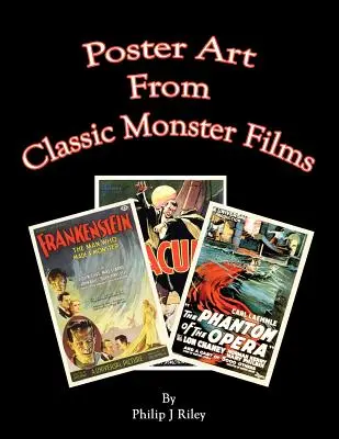 Plakatkunst aus den klassischen Monsterfilmen - Poster Art from the Classic Monster Films