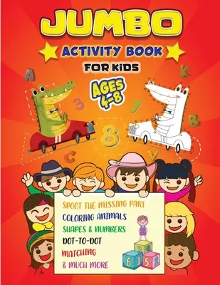 Jumbo - Activity Book für Kinder: Best Workbook Ever! Buch zum Lernen, DOT-to-DOT, Zeichnen, Nachzeichnen der Zahlen 1-10, Ausmalen nach Zahlen, Nachzeichnen der Linie, C - Jumbo - Activity Book for Kids: Best Workbook Ever! Book for Learning, DOT-to-DOT, Drawing, Trace the numbers 1-10, Color by Number, Trace the line, C
