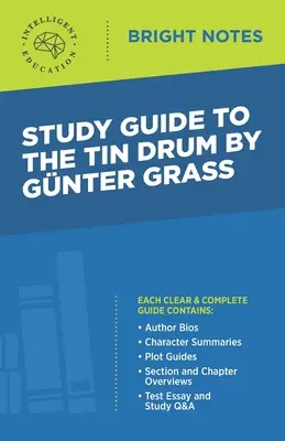 Studienführer zu Die Blechtrommel von Gunter Grass - Study Guide to The Tin Drum by Gunter Grass