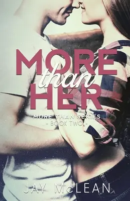 Mehr als sie (Mehr als Serie, Buch 2) - More Than Her (More Than Series, Book 2)