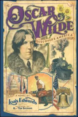 Oscar Wilde entdeckt Amerika - Oscar Wilde Discovers America