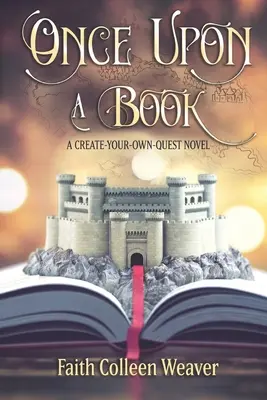 Es war einmal ein Buch: Ein Roman zum Selberlesen - Once Upon a Book: A Choose-Your-Own-Quest Novel