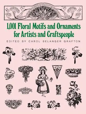 1001 Blumenmotive und Ornamente für Künstler und Kunsthandwerker - 1001 Floral Motifs and Ornaments for Artists and Craftspeople